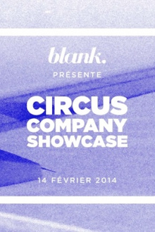 Blank Circus Company Showcase