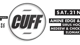 #THISISCUFFPARIS – AMINE EDGE & DANCE – SIRUS HOOD –  MEDEEW & CHICKS LUV US -ELOMAK