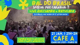Bal do Brasil spécial Pre-Carnaval !!