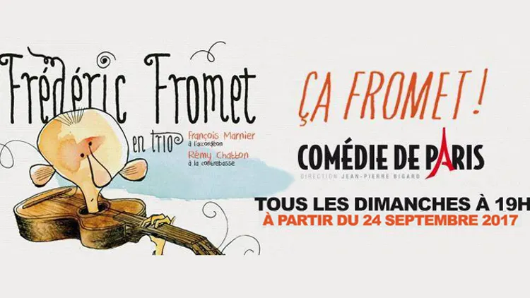 Frédéric Fromet en trio, ça Fromet !