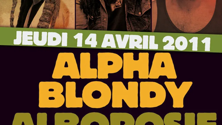 ALPHA BLONDIE + ALBOROSIE + GENTLEMAN