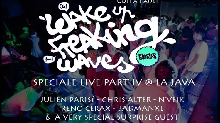 WAKE UP FREAKING WAVES - Speciale Live Part IV
