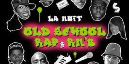 La nuit old school rap & RnB