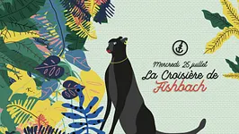 Safari Boat : La Croisière de Fishbach