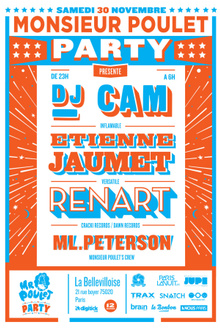 Mr Poulet Party #16 avec Dj Cam, Etienne Jaumet, Renart..
