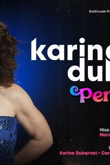 Karine Dubernet dans "Perlimpinpin"