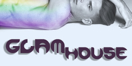 GLAM HOUSE - Spécial Gay Pride
