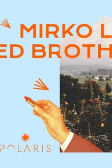 Polaris Festival Showcase: Mirko Loko, Limited Brothers