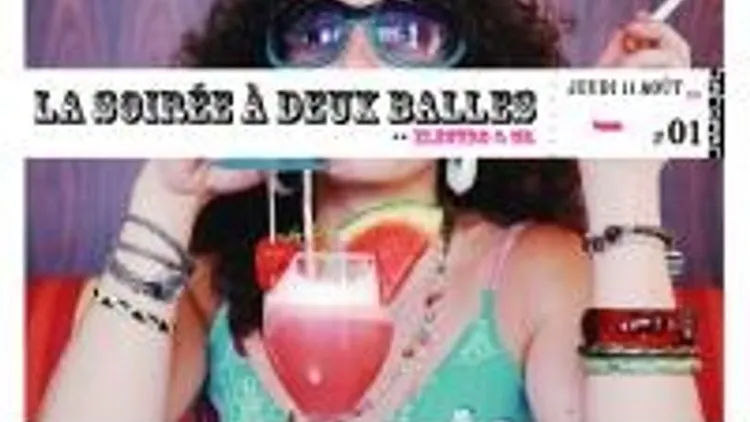 La Soirée A Deux Balles