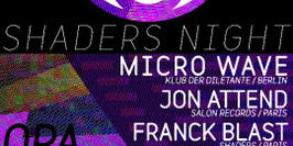 Les Shaders Invitent Micro Wave (berlin)