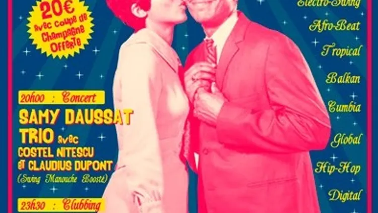 Samy Daussat Trio + 31 Night Fever, Sono Sans Frontières