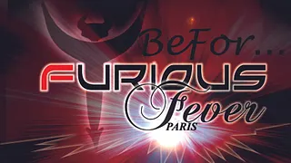 Before Furious fever