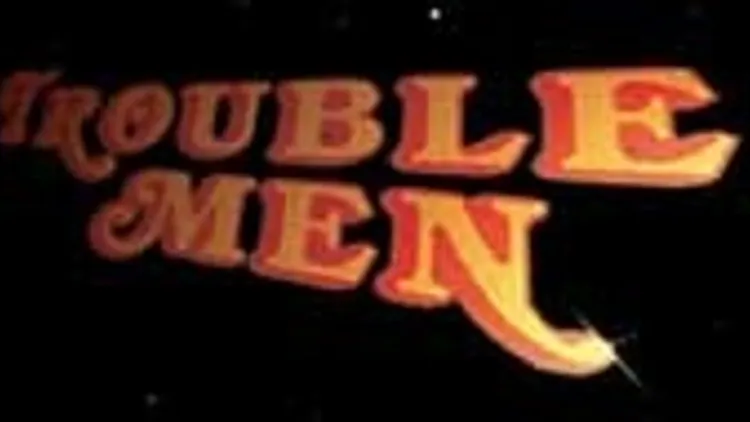 Trouble Men night
