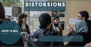 Conférence - Autour du projet Distorsions