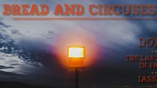 Bread & Circuses #2