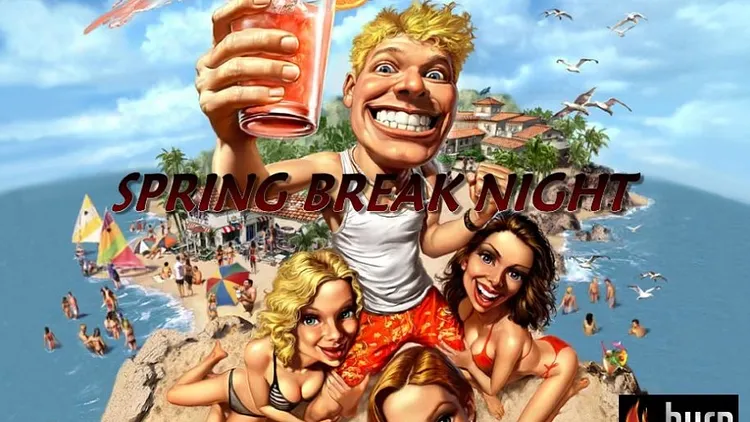 Spring Break Night