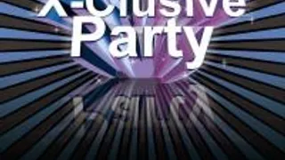 X-clusive Party