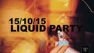 LIQUID PARTY // HOSTED by PLUNKY B & Y LAN// DJ set ENDRIXXX