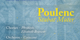 Stabat Mater F. Poulenc / Messe du Couronnement W.A. Mozart
