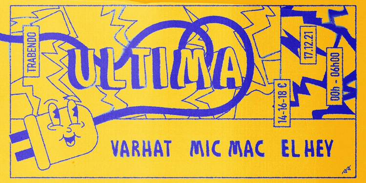 El Hey - Ultima with Varhat, Mic Mac & El Hey