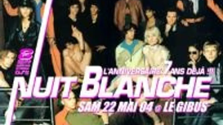 Anniversaire Nuit Blanche