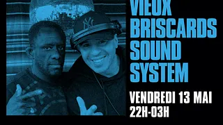 VIEUX BRISCARDS SOUND SYSTEM