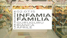 Infamia Familia w/ Guru Guru, Bianca & Aprile