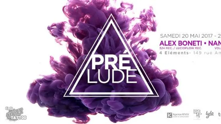 Prélude W/ Alex Boneti - nanOO & Moostik @ 4 elements