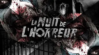La Nuit de L'Horreur