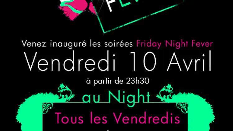 Friday Night Fever