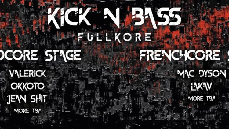 Kick'N'Bass : FullKore @ Officine 2.0