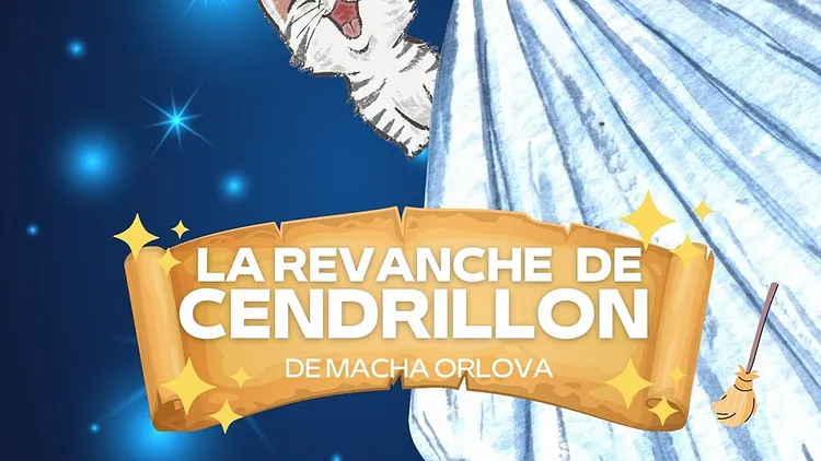 LA REVANCHE DE CENDRILLON
