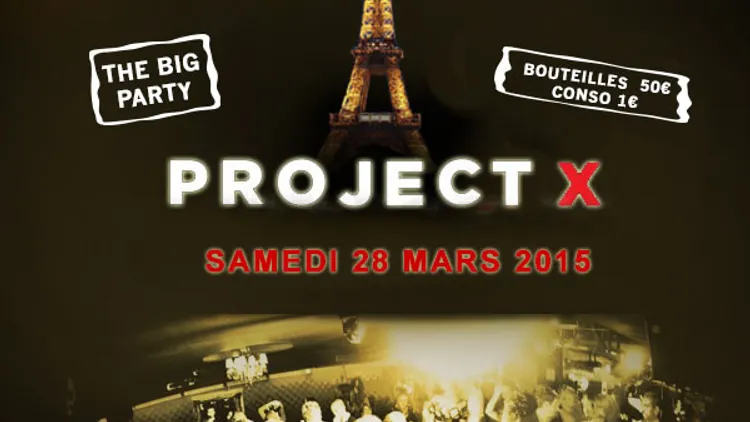 PROJET X THE FAMOUS BIG PARTY