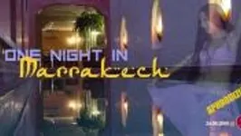 One Night In Marrakech