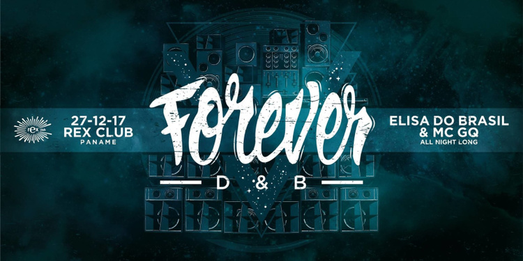 Forever DNB: Elisa Do Brasil All Night Long w/ MC GQ