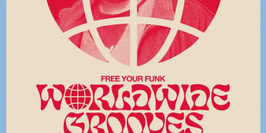 Free Your Funk: Worldwide Grooves