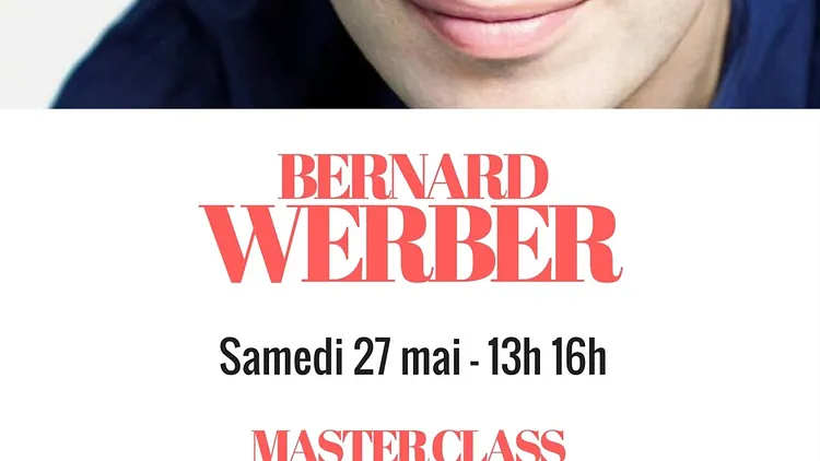 BERNARD WERBER, SON ATELIER D'ÉCRITURE EN EXCLUSIVITÉ À PARIS !