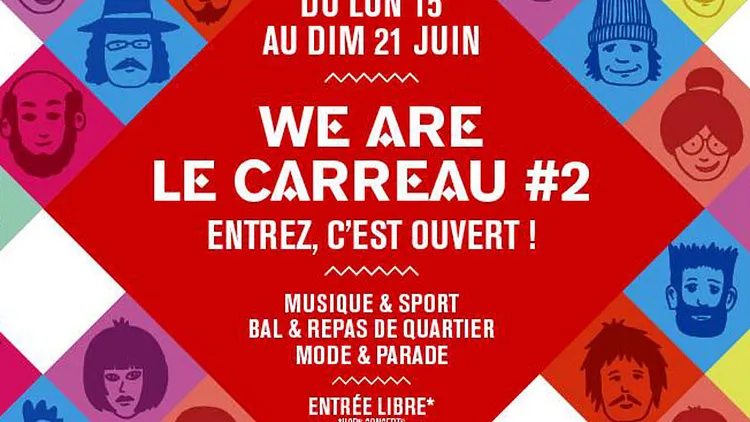 We Are le Carreau #2