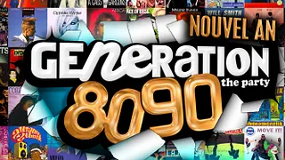 Génération 80-90 - Réveillon 2021