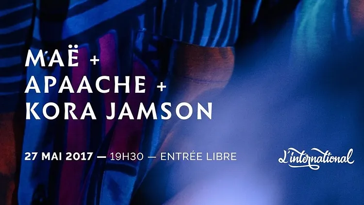 Maë / Apaache / KoraJamson : Live