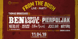 From the Bush Live Party:: Thomas Broussard feat Ben l'Oncle Soul and more