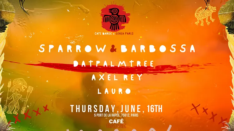 GI NEA Paris x Café Barge w/ Sparrow & Barbossa (ES) • Summer Act IV