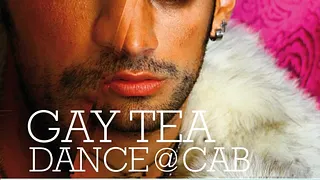 GAY TEA DANCE @ CAB