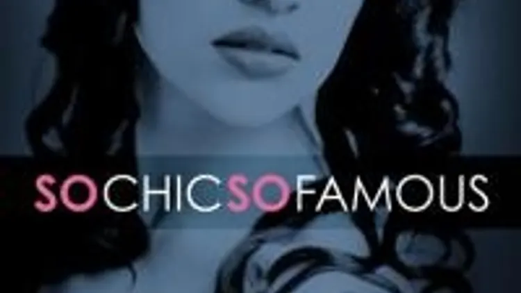 So Chic So Famous