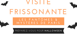 Visite Halloween: Les fantômes et mystères de Paris