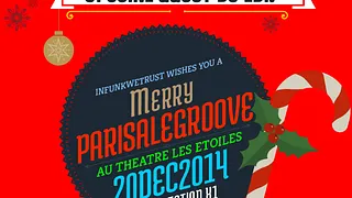 PARIS A LE GROOVE XMAS SESSION FEAT. DJ LBR