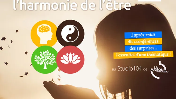 Conférence "En quête de l'harmonie  de l'Être"