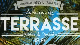 AFTERWORK EN TERRASSE @ JARDINS DU TROCADERO