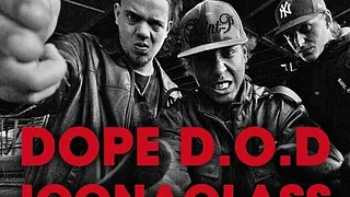 Dope D.O.D + Iconaclass + Mad EP
