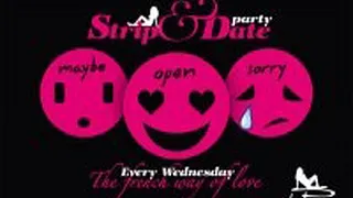 Strip & Date Party